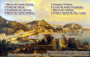 Enseada da Glória, Morro de Santa Teresa, Santo Antonio e Castelo