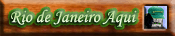 Rio de 

Janeiro Aqui | Home