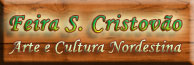 Feira Nordestina de S�o Crist�v�o 