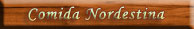 comida e culin�ria nordestina