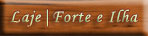 Forte da Laje