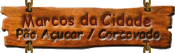 Corcovado, Cristo Redentor e P&atilde;o de A&ccedil;ucar