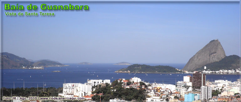 Entrada da Baía de Ganabara em vista panorâmica tirada do alto de Santa Teresa