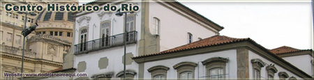 Antigas construções do centro histórico do Rio de Janeiro