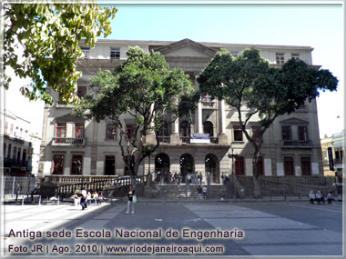 Antiga sede da Escola Nacional de Enegenharia