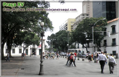 Praça XV e Rua Primeiro de Março