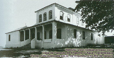 Casa da fazendo do Engenho D´Agua em Jacarepagua