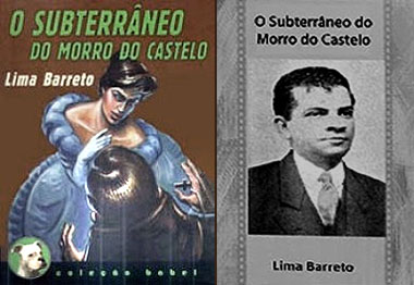 Subterrâneo do Morro de Castelo - Livro de Lima Barreto