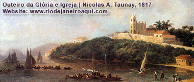 Outeiro, enseada, praia da Glória, e no alto a Igreja de N.S. do Outeiro da Glória