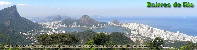 Vista panorâmica da Cidade do Rio de Janeiro e seus bairros